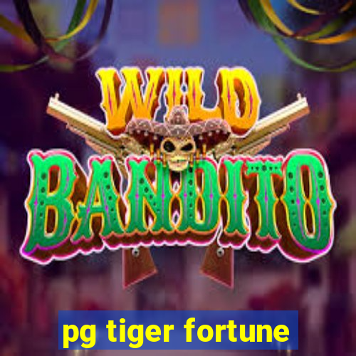 pg tiger fortune